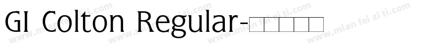 GI Colton Regular字体转换